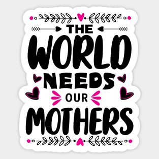 Gift for Best Mom Ever - Last-Minute Mother's Day Gift - Inspirational Mother's Day Saying - Gift Idea for Mother's Day Sticker